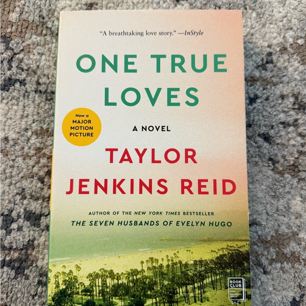 One True Loves by Taylor Jenkins Reid